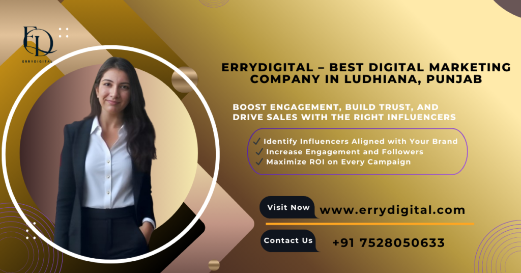 Pick the Right Influencers for Your Brand with ErryDigital – Boost engagement, trust, and sales
